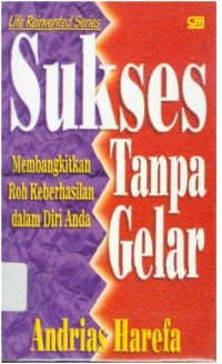 Sukses Tanpa Gelar