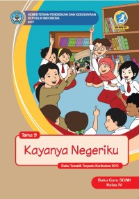 Kayanya Negeriku : buku guru