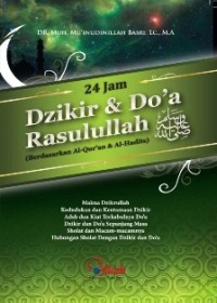 24 Jam Dzikir dan Doa Rasulullah