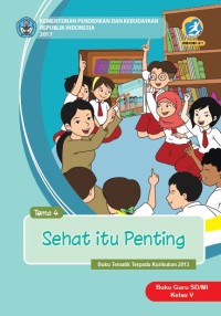 Sehat itu Penting : Buku Guru