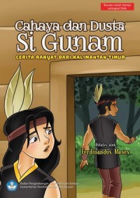 Cahaya dan Dusta Si Gunam