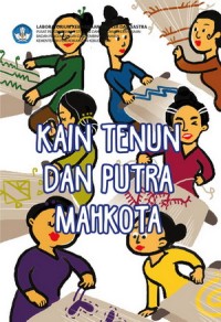 Kain Tenun dan Putra Mahkota