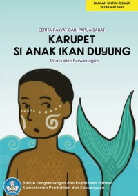 Karupet Si Anak Ikan Duyung