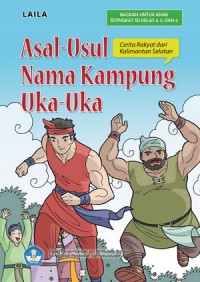 Asal-Usul Nama Kampung Uka-Uka