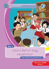 Udara bersih bagi kesehatan: buku guru