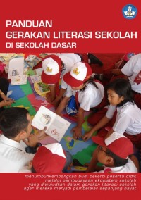 Gerakan Literasi Sekolah di Sekolah Dasar