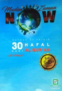 Muslim Zaman Now 30 Hari Hafal Al-Qur'an Metode At-Taisir