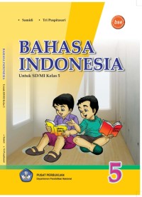 Bahasa Indonesia Untuk SD/MI Kelas 5
