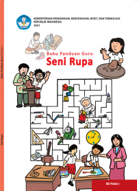 Buku Panduan Guru Seni Rupa untuk SD Kelas I