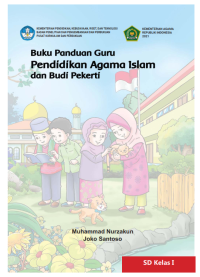 Buku Panduan Guru Pendidikan Agama Islam dan Budi Pekerti untuk SD Kelas I