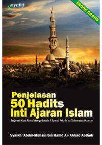 Penjelasan 50 Hadits Inti Ajaran Islam